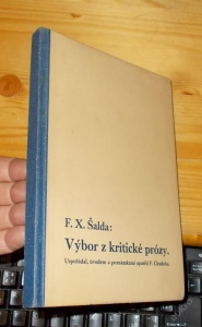 F. X. Šalda Výbor z kritické prózy (84615)