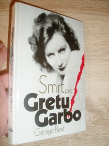 Smrt pro Gretu Garbo - George Baxt (1142516)