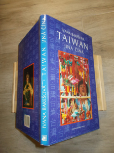 Taiwan jiná Čína -I. Bakešová (1004819)